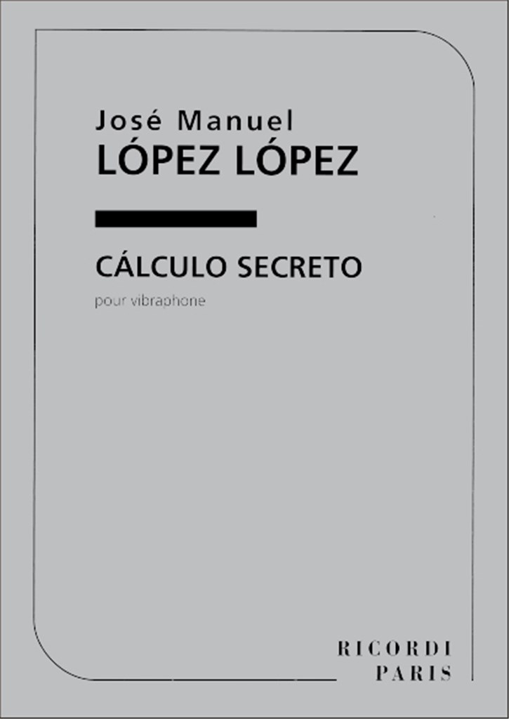 Calculo Secreto, Pour Vibraphone